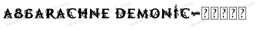 A86Arachne Demonic字体转换